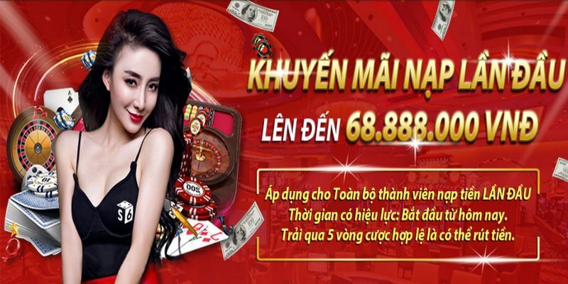 Khuyến mãi S66 tặng ngay 68.888.888k khi thực hiện nạp tiền lần đầu